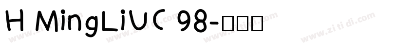 H MingLiUC 98字体转换